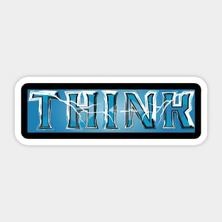 Think Motivational And Inspirational Words Sticker